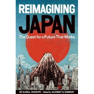 Official twitter, Reimagining Japan: The Quest for a Future That Works, collection of essays by global leaders. Follow editors @briansalsberg & @claychandler