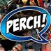 Perch (@ComicPerch) Twitter profile photo