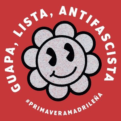 Guapas, listas, antifascistas. Difunde, comparte, usa, reusa.