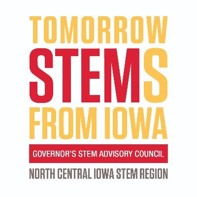 The North Central Iowa STEM Region, at Iowa State University, 1 of 6 regions of the Iowa Governor’s STEM Advisory Council to promote & implement STEM education.