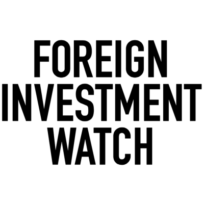 Foreign Investment Watch