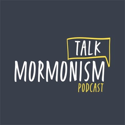 A podcast for the curious Mormon.