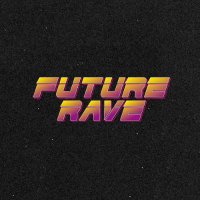 FUTURE RAVE (@futureravelabel) 's Twitter Profile