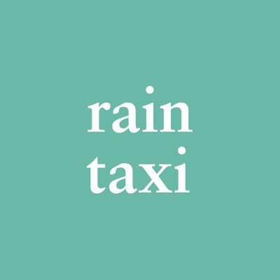 Rain Taxi champions aesthetically adventurous literature.