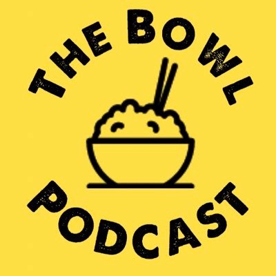 The Bowl Podcast : Finding the why, and Keeping our heads above the water while doing it🍜