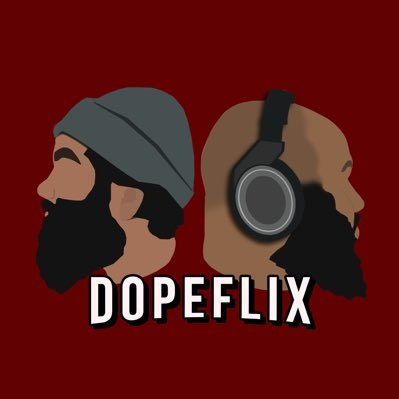 DopeFlix the Podcast: Two dope dudes talkin' dope flix. Hosted by Max and Mantis of @wherethefck New episodes each Wednesday