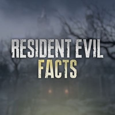 Resident Evil Factsさんのプロフィール画像