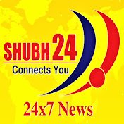 Shubh 24 News(@shubh24news) 's Twitter Profile Photo