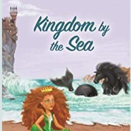 New Series | 1st Book Kingdom by the Sea | Follow along with the citizens of Kelsea as they uncover the secrets of their kingdom. Available at Amazon and B&N.