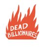 DeadBillionairz's profile picture. Richmond VA indie punk 

 More! - Dead Billionaires - out now!! :)

booking: deadbillionaires@gmail.com
