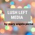 lush left media 🎙 (@lushleftmedia) Twitter profile photo