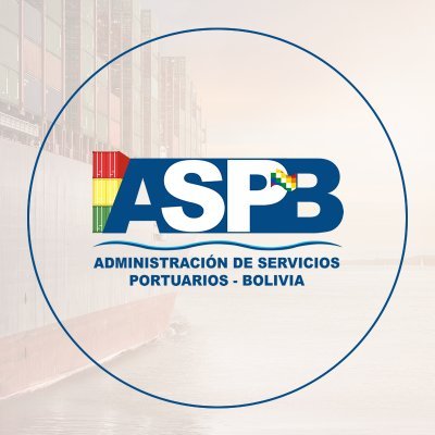 Administración de Servicios Portuarios – Bolivia (ASP-B), empresa estatal estratégica que articula la política nacional de desarrollo portuario