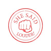She Said Louder! (@loudershe) 's Twitter Profile
