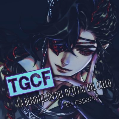 Página latinoamericana no oficial de la 3ra novela de MXTX llamada 天官赐福(Tiān Guān Cì Fú), también conocida como Heaven Official’s Blessing 🦋