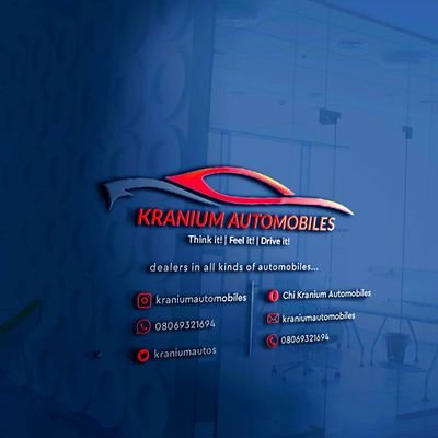 KRANIUM AUTOMOBILES..
ALL KINDS OF TOKUNBO AND NIGERIAN USED CARS
CALL/WHATSAPP 08069321694
Business Convos Only/ Wizkid FC/ Above All Am Growing🙏🏼😇❤️🦅