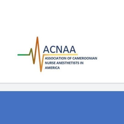 Association of Cameroonian Nurse Anesthetist in America.