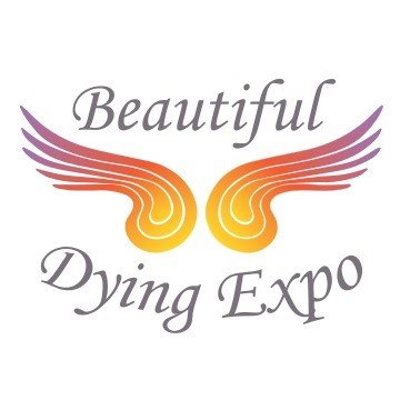 Save the Date for the 4th Annual Beautiful Dying Expo — November 11-13, 2022!