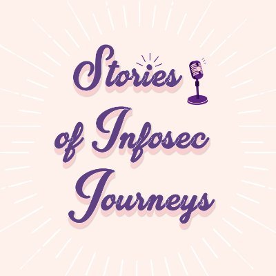 A podcast that aims to celebrate stories about people in Infosec industry. Currently running the Indian Edition. Podcast host - @_Shruthi_k