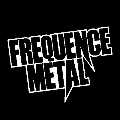 Association metal 100% scène émergeante !
• https://t.co/bsB3Xm4dmN •
• Fréquence Metal (FACEBOOK) •
• frequencemetal (INSTAGRAM) •
• frequencemetal (TWITCH) •