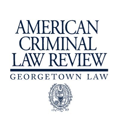 Official Twitter account of the American Criminal Law Review, @GeorgetownLaw | Instagram: @amcrimlrev | Facebook: @GULCACLR