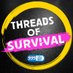ThreadsOfSurvival (@threadssurvival) Twitter profile photo ThreadsOfSurvival (@threadssurvival) Twitter profile photo