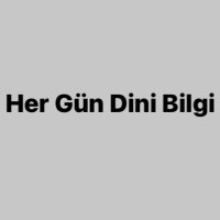 Her Gün Dini Bilgi (@dinibilgilerher) Twitter profile photo