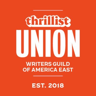 The official account for the @Thrillist Union. Proud members of @WGAEast. #ThrillistUnion