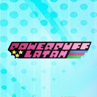 Powerpuff Latinoamérica