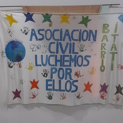 asociación civil luchemos por ellos!!! ayudamos socialmente alos vecinos a los jóvenes ,niños,a los abuelos tienen muchas actividades y mucha contención