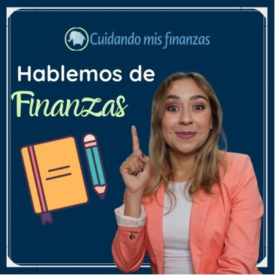 Cuidando mis finanzas