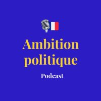 Ambition Politique - podcast 🎧 (@ambitionpol) 's Twitter Profile