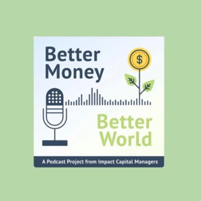 Better Money Better World Profile