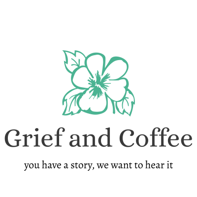 Grief and Coffee