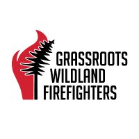 Grassroots Wildland Firefighters(@GrassrootsWFF) 's Twitter Profile Photo