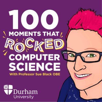 Listen now! #100moments that rocked computer science #podcast 💻Featuring exciting guests 💜 Hosted by @Dr_Black @Comp_Sci_Durham @Durham_Uni