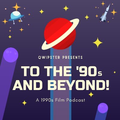 To the 90s and Beyond! (https://t.co/flg4nwiBXA) covers films of the 1990s and newer movies the decade inspired. Hosted by Vince Leo @qwipster of https://t.co/faQ6aIanZv