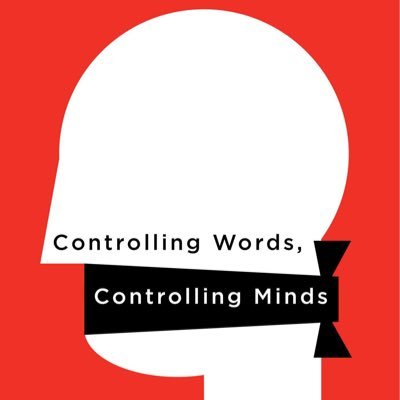 Account dedicated to Michael Knowles’ new book, Speechless: Controlling Words, Controlling Minds, now available for pre-order!