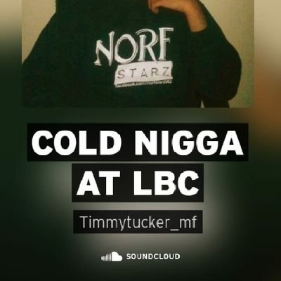 im from Long Beach CA Carmelitos projects  ig@timmytucker mf ##norfstarzenterprises#timmytucker_mf#CandiiBOXxSpandex first niggga to start my on political party