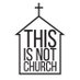 This_Is_Not_Church (@thisisnotchurc1) artwork