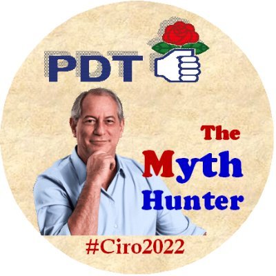 The Myth Hunter #TurmaBoa #PDTnaVeia  #CiroGomes #Ciro2022 #DeverDaEsperença #projetoNascional #PND #PDT #TheMythHunter