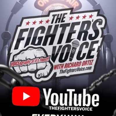EVERY FIGHTER HAS A VOICE! The Fighter’s Voice Podcast Radio Show LIVE TUESDAY’S @ 6pm PT & The KICK @$$ Podcast! LIVE THURSDAY’S @ 6pm PT on YouTube!