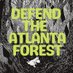 Defend the Atlanta Forest (@defendATLforest) Twitter profile photo