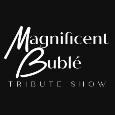 Magnificent Bublé is a UK touring theatre tribute show celebrating the music and tours of Michael Bublé. Promoted by Wyrley Music and Promotions