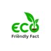 Eco Friendly (@ecofriendlyfact) Twitter profile photo