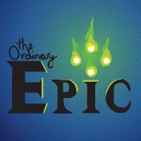 The Ordinary Epic (@theordinaryepic) 's Twitter Profile