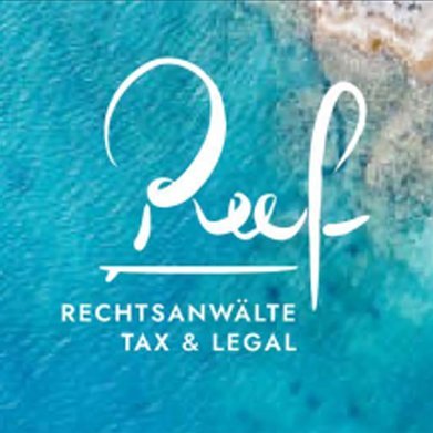 With Reef – Rechtsanwälte, Law Tax & Legal, we represent a new concept in legal practice.