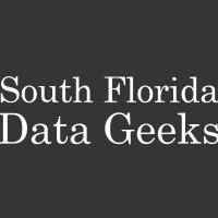 South Florida Data Geeks (@soflodatageeks) 's Twitter Profile