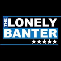 The Lonely Banter(@LonelyBanter) 's Twitter Profileg
