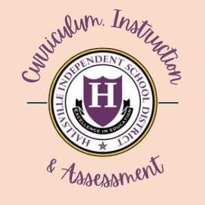 Hallsville ISD Curriculum, Instruction and Assessment | Supporting teachers and administrators in pursuing excellence in education in all endeavors