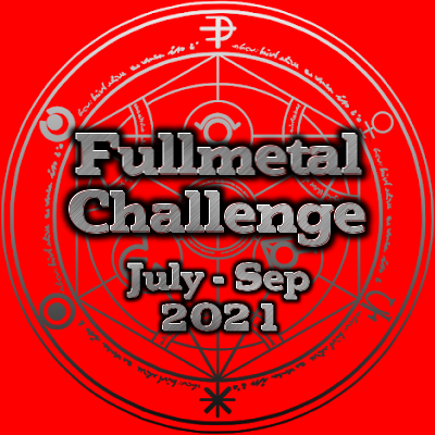Current Fullmetal Event is a 3 month reading challenge. Hosted by @sarah3ddepp Make a Philosopher's Stone. July Prompts now out!